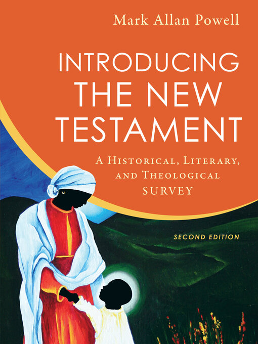 Title details for Introducing the New Testament by Mark Allan Powell - Available